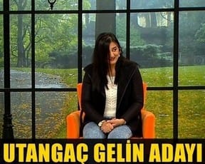 zuhal topal utangaç gelin adayı