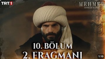 Mehmed: Fetihler Sultanı 10. Bölüm 2. Fragmanı
