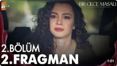 Bir Gece Masalı 2. Bölüm 2. Fragmanı içeriğine ait görsel