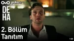 Deha 2. Bölüm Fragmanı içeriğine ait görsel