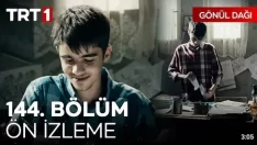 Gönül Dağı 144. Bölüm Ön İzleme içeriğine ait görsel