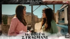 Kara Ağaç Destanı 16. Bölüm 4. Fragmanı içeriğine ait görsel