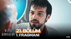 Kızıl Goncalar 21. Bölüm Fragmanı içeriğine ait görsel