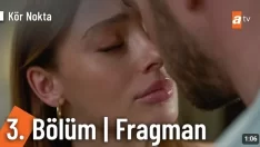 Kör Nokta 3. Bölüm Fragmanı içeriğine ait görsel