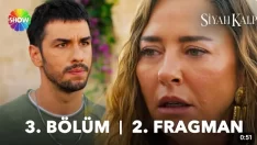 Siyah Kalp 3. Bölüm 2. Fragmanı içeriğine ait görsel