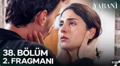 Yabani 38. Bölüm 2. Fragmanı içeriğine ait görsel