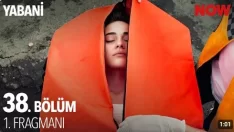 Yabani 38. Bölüm Fragmanı içeriğine ait görsel