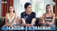 Yalan 14. Bölüm 2. Fragmanı içeriğine ait görsel