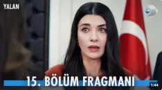 Yalan 15. Bölüm Fragmanı içeriğine ait görsel