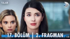 Yalan 17. Bölüm 2. Fragmanı içeriğine ait görsel