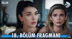 Yalan 18. Bölüm Fragmanı içeriğine ait görsel