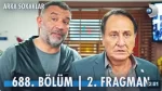 Arka Sokaklar 688. Bölüm 2. Fragmanı içeriğine ait görsel