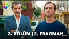 Deha 3. Bölüm 2. Fragmanı içeriğine ait görsel