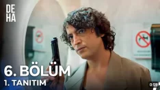 Deha 6. Bölüm Fragmanı içeriğine ait görsel