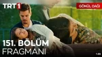 Gönül Dağı 151. Bölüm Fragmanı içeriğine ait görsel