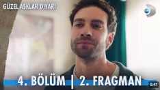 Güzel Aşklar Diyarı 4. Bölüm 2. Fragmanı içeriğine ait görsel