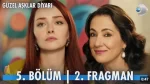 Güzel Aşklar Diyarı 5. Bölüm 2. Fragmanı içeriğine ait görsel