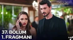 Hudutsuz Sevda 37. Bölüm Fragmanı içeriğine ait görsel