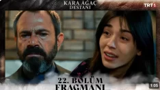 Kara Ağaç Destanı 22. Bölüm Fragmanı içeriğine ait görsel