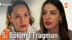 Karadut 5. Bölüm Fragmanı içeriğine ait görsel