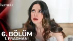 Karadut 6. Bölüm Fragmanı içeriğine ait görsel