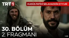 Kudüs Fatihi Selahaddin Eyyubi 30. Bölüm 2. Fragmanı içeriğine ait görsel