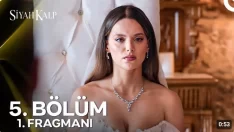 Siyah Kalp 5. Bölüm Fragmanı içeriğine ait görsel