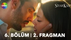 Siyah Kalp 6. Bölüm 2. Fragmanı içeriğine ait görsel