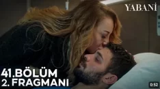 Yabani 41. Bölüm 2. Fragmanı içeriğine ait görsel