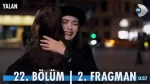 Yalan 22. Bölüm 2. Fragmanı içeriğine ait görsel