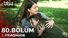 Yalı Çapkını 80. Bölüm Fragmanı içeriğine ait görsel