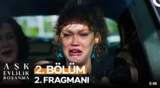 Aşk Evlilik Boşanma 2. Bölüm 2. Fragmanı içeriğine ait görsel