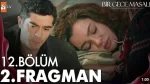 Bir Gece Masalı 12. Bölüm 2. Fragmanı içeriğine ait görsel