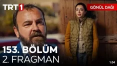 Gönül Dağı 153. Bölüm 2. Fragmanı içeriğine ait görsel