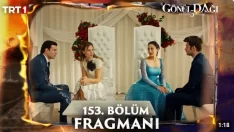 Gönül Dağı 153. Bölüm Fragmanı içeriğine ait görsel