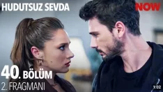 Hudutsuz Sevda 40. Bölüm 2. Fragmanı içeriğine ait görsel