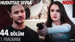 Hudutsuz Sevda 44. Bölüm Fragmanı içeriğine ait görsel