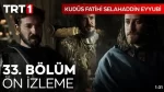 Kudüs Fatihi Selahaddin Eyyubi 33. Bölüm ön izleme içeriğine ait görsel