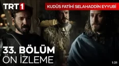 Kudüs Fatihi Selahaddin Eyyubi 33. Bölüm ön izleme içeriğine ait görsel