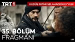 Kudüs Fatihi Selahaddin Eyyubi 35. Bölüm Fragmanı içeriğine ait görsel