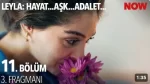 Leyla 11. Bölüm 3. Fragmanı içeriğine ait görsel