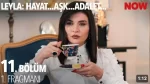 Leyla 11. Bölüm Fragmanı içeriğine ait görsel