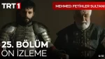 Mehmed: Fetihler Sultanı 25. Bölüm Ön İzleme içeriğine ait görsel