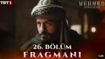 Mehmed Fetihler Sultanı 26. Bölüm Fragmanı içeriğine ait görsel