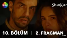 Siyah Kalp 10. Bölüm 2. Fragmanı içeriğine ait görsel