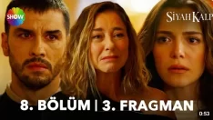 Siyah Kalp 8. Bölüm 3. Fragmanı içeriğine ait görsel