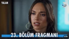 Yalan 23. Bölüm Fragmanı içeriğine ait görsel