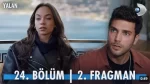 Yalan 24. Bölüm 2. Fragmanı içeriğine ait görsel