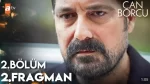 Can Borcu 2.Bölüm 2. Fragmanı içeriğine ait görsel