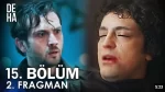 Deha 15. Bölüm 2. Fragmanı içeriğine ait görsel